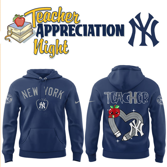 Yankees x Teacher Appreciation Night Hoodie