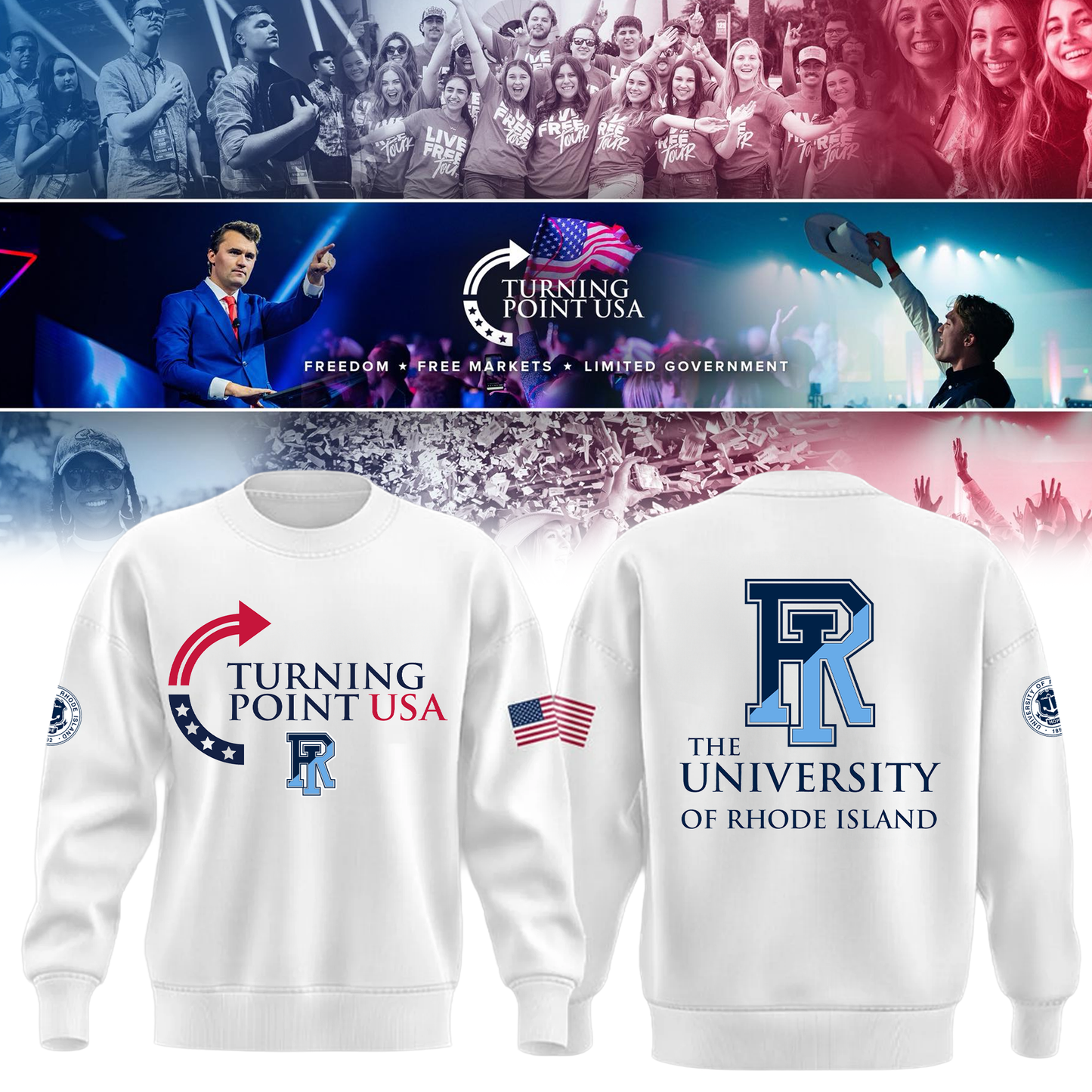 Rhode Island University x Turning Point USA Sweatshirt