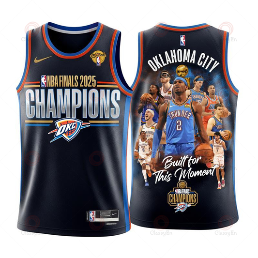 Oklahoma City Basketball Champions Finals 2024-25 Built For This Moment 3D Basketball Jersey