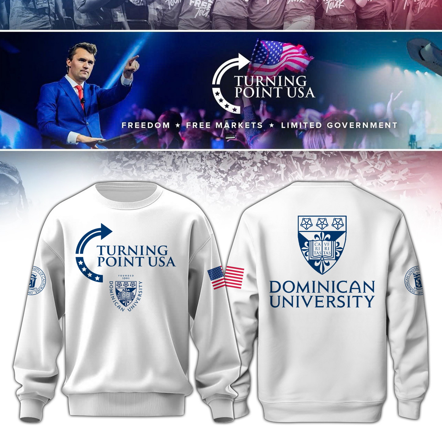 Dominican University x Turning Point USA Sweatshirt