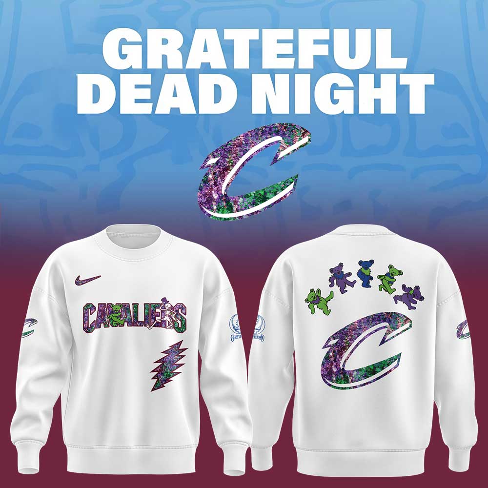 Cleveland Cavaliers Grateful Dead Night Sweatshirt | AX33