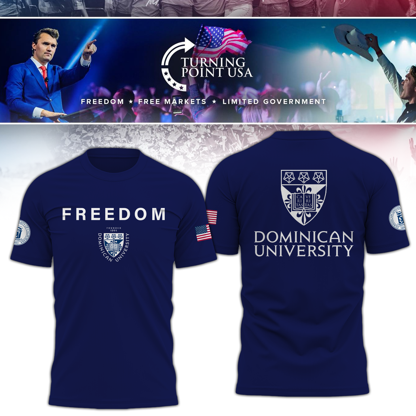 Dominican University x Turning Point USA T-Shirt