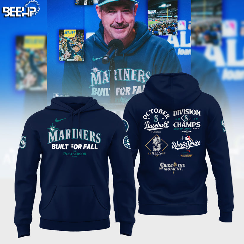 Seattle Mariners Built For Fall Limited Edition Hoodie