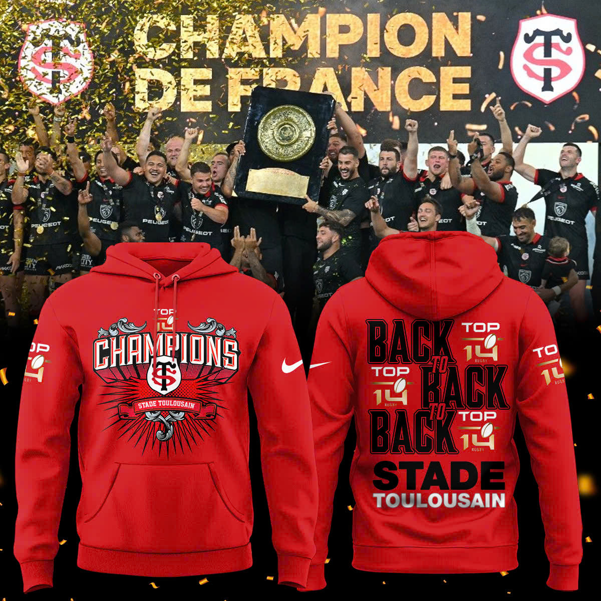 Stade Toulousain Champions 2025 Back To Back To Back Hoodie
