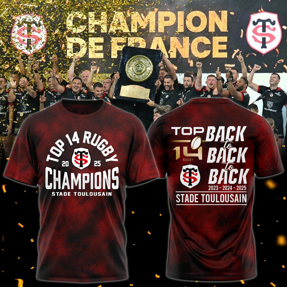 Stade Toulousain Champions 2025 Back To Back To Back T-Shirt