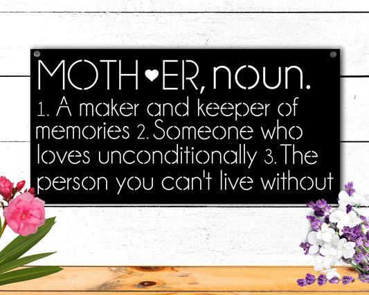 Metal Sign for Mom, Mother Definition Sign, Mother's Day Gift, Sign for Mom, Mother's Day Sign, Mother Sign, Mom Sign, Gift for Mom