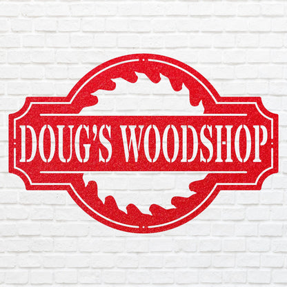 Personalized Name Woodshop Sign, Woodshop Decor Metal Wall Art, Laser Cut Metal Sign, Metal Wall Decor, Outdoor Metal Sign