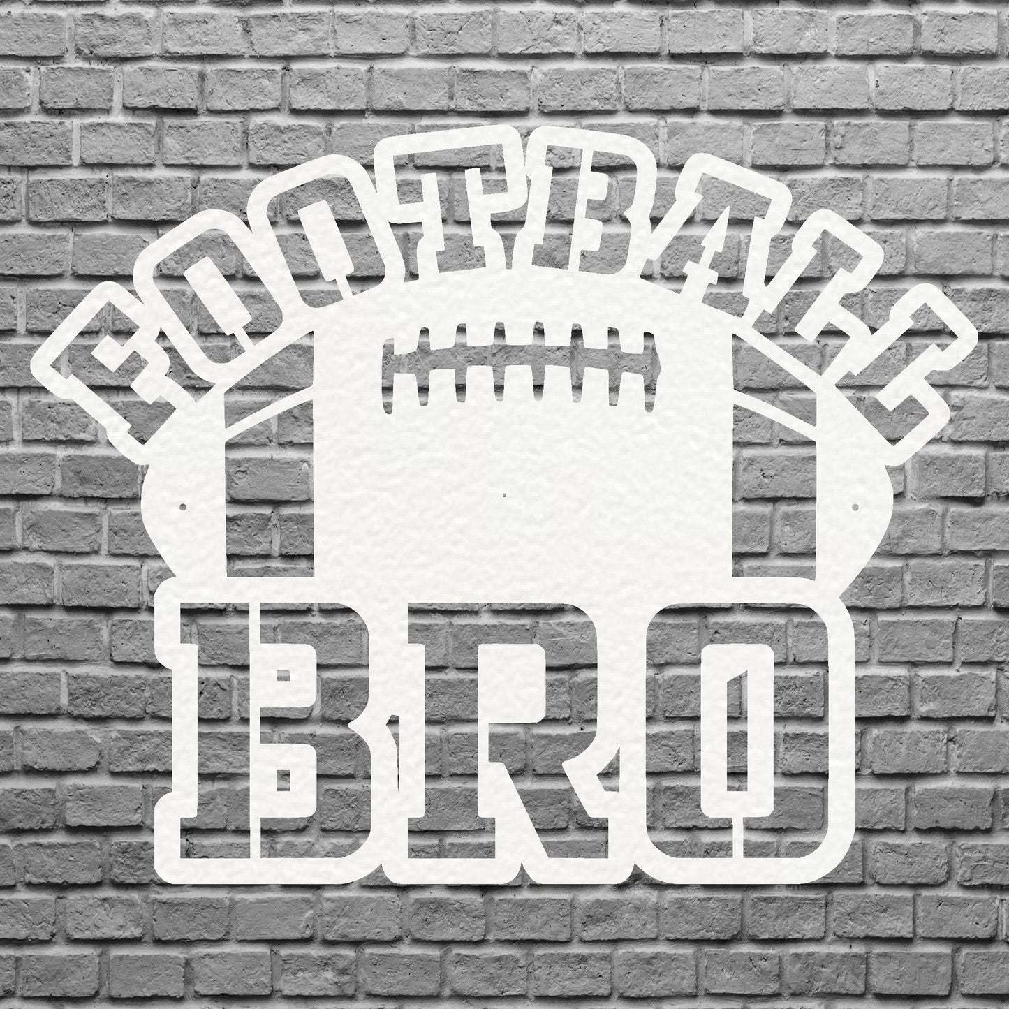 Football Brother 3d Metal Art, Football Bro Metal Wall Decor, Sports Wall Art, Boy Game Room Art, Football Sign Sports Lover Gift