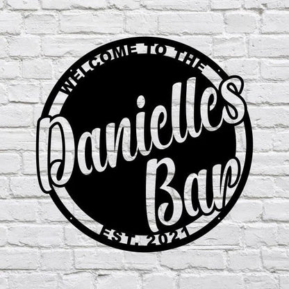 Bar Metal Sign, Bar Wall Art Custom Metal Sign, Outdoor Metal Sign Metal Wall Art, Trendy Wall Art Bar Decor, Metal Wall Decor