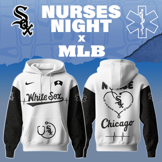 Chicago White Sox Nurses Game Night Special Edition Hoodie