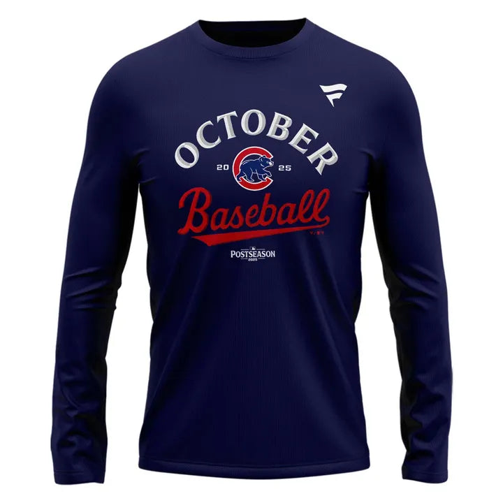 Special Edition October Baseball Post Season 2025 Chicago Cubs Long Sleeve Shirt