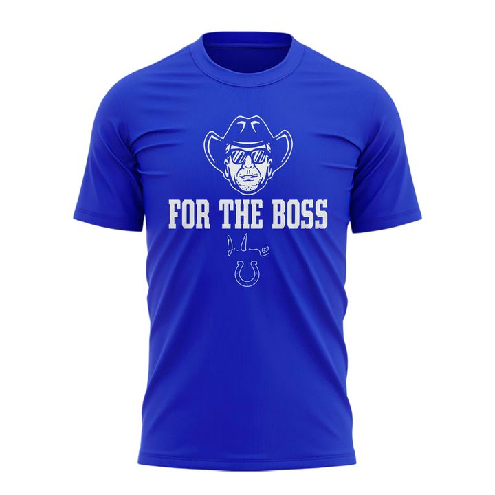 Colts Jim Irsay For The Boss T-Shirt (Blue)