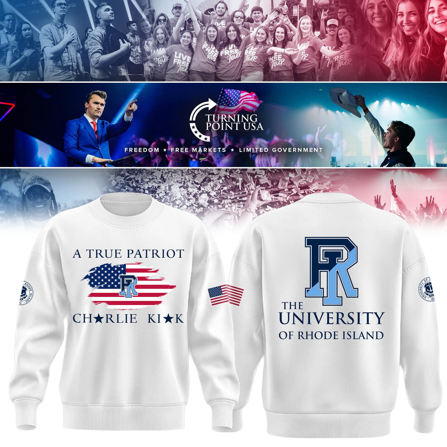 Rhode Island University x Turning Point USA Sweatshirt