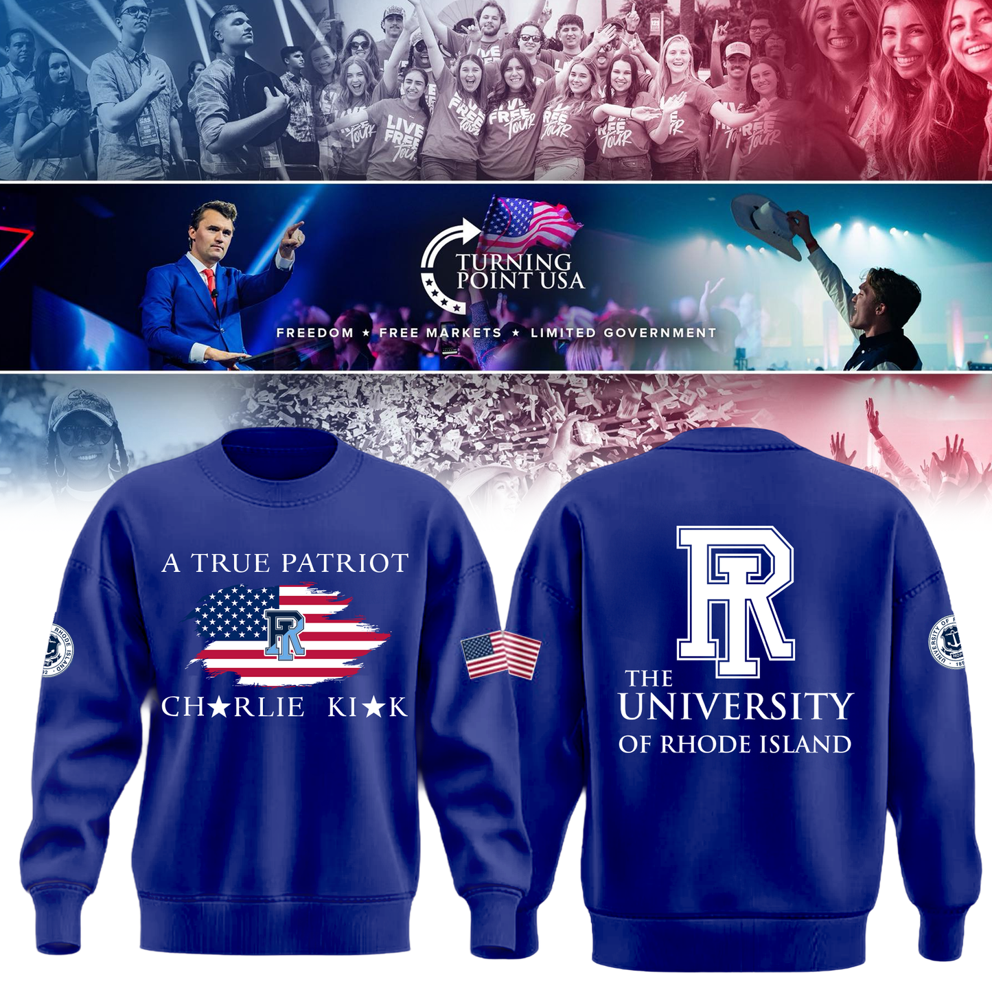 Rhode Island University x Turning Point USA Sweatshirt