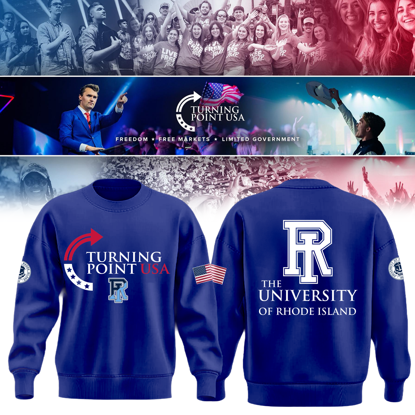 Rhode Island University x Turning Point USA Sweatshirt